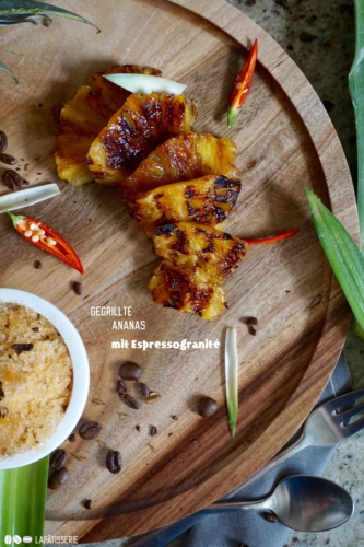 Doch lieber mehr von der gegrillten Ananas, die auch noch mariniert ist? Oder doch das Granité aus Cold Brew Coffee?